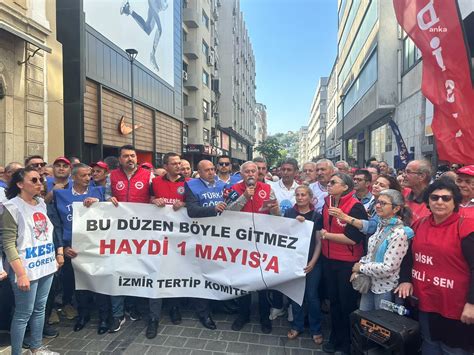 İzmir Tertip Komitesi nden 1 Mayıs Çağrısı