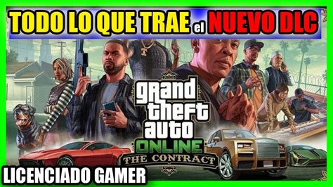 Nuevo Dlc Gta Online The Contract Coche Agencia Dinero Gratis