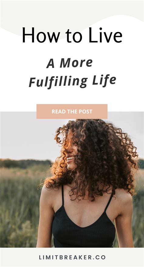 How To Live A More Fulfilling Life Artofit