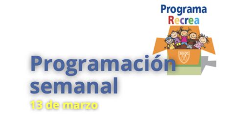 Recrea Programación semanal Colegio de los Sagrados Corazones del