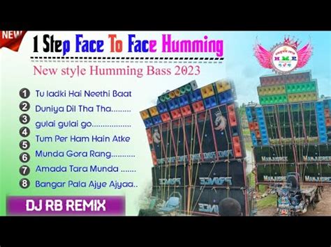 Step Pop Humming Mix Face Face Competition Spl Dj Rb Remix