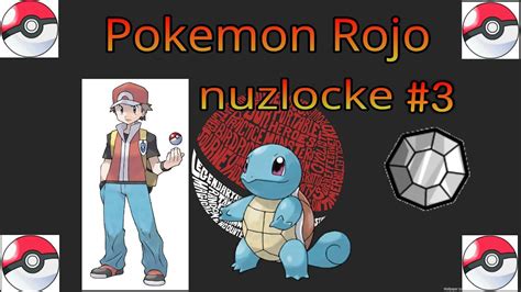 Primer Fail Y Primer Gimnasio Pokemon Rojo Nuzlocke 3 YouTube