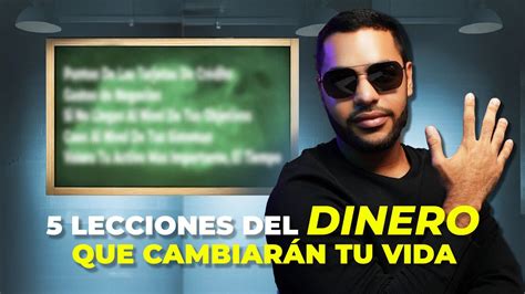 5 LECCIONES DE FINANZAS PERSONALES QUE CAMBIARON MI VIDA YouTube