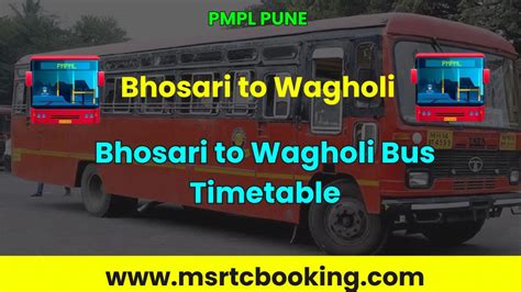 Bhosari To Wagholi Bus Timetable Msrtc Bus Timetable
