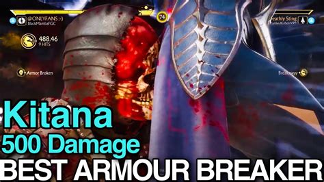 Kitana Has THE Best Armour Breaker In MK11 50 Mortal Kombat 11