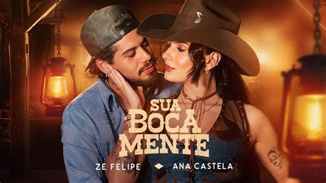 Música Da Ana Castela E Zé Felipe