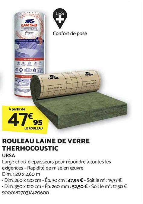 Promo Rouleau Laine De Verre Thermocoustic Ursa Chez Bricorama