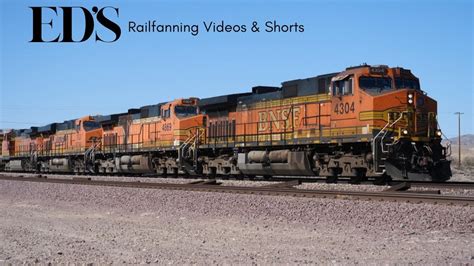 Ed S Railfanning Video 016 BNSF 4304 MANIFEST TRAIN MP 740 Needles