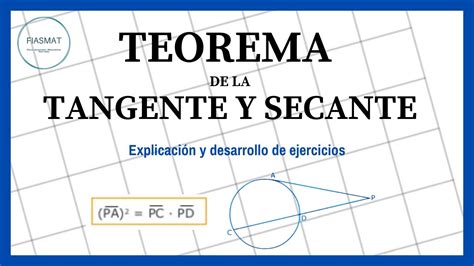 Teorema De La Tangente Y Secante Ejercicio Resueltos Youtube