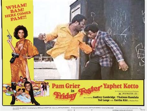 Friday Foster Released Dec 25 1975 With Pam Grier Yaphet Kotto