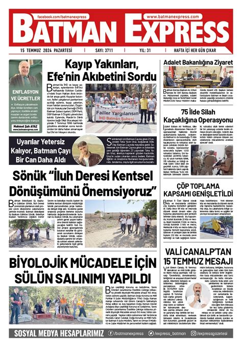 15 TEMMUZ 2024 PAZARTESİ Batman Express Gazetesi