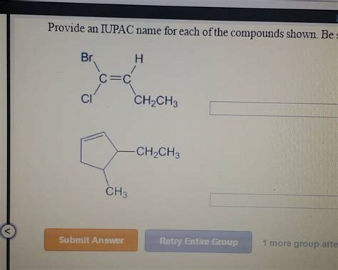 Solved Provide An Iupac Name For Each Of The Compounds Chegg