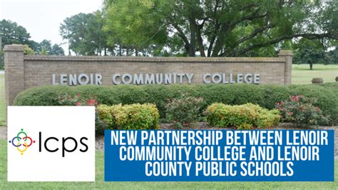 Partnership between Lenoir Community College and Lenoir County Public ...