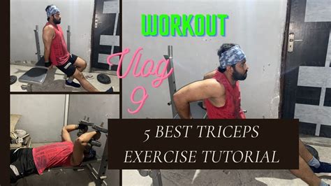 5 Best Triceps Exercise Tutorial Vlog 9 Home Workout Youtube