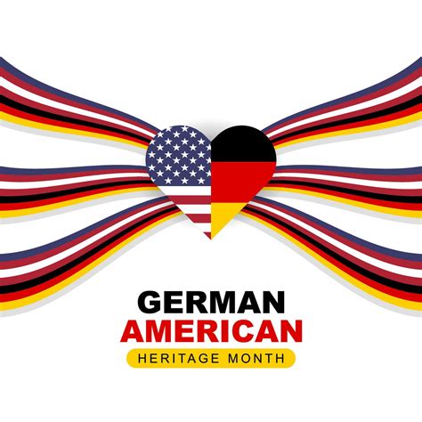 German American Heritage Month Happy Holiday Celebrate Annual In