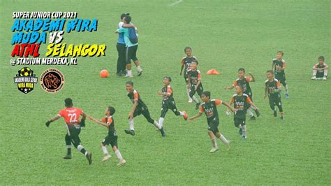 FULL REVIEW I AKADEMI WIRA MUDA Vs AT HULU LANGAT I SUPER JUNIOR CUP I