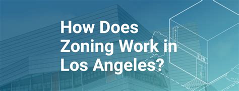 How Does Zoning Work in Los Angeles? | Los Angeles City Planning