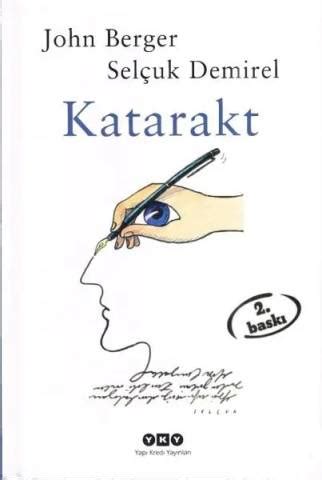 John Berger John Berger Selçuk Demirel Katarakt YKY PDF EPUB ara ve