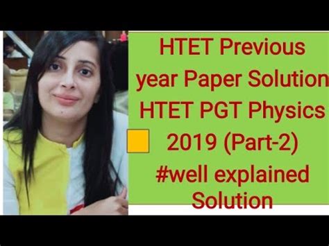 Htet Pgt Physics Previous Year Paper Solution Htet Pgt Physics