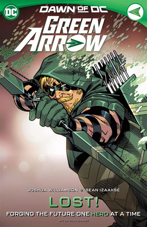 [artwork] House Ad For Green Arrow Dawn Of Dc Art By Sean Izaakse