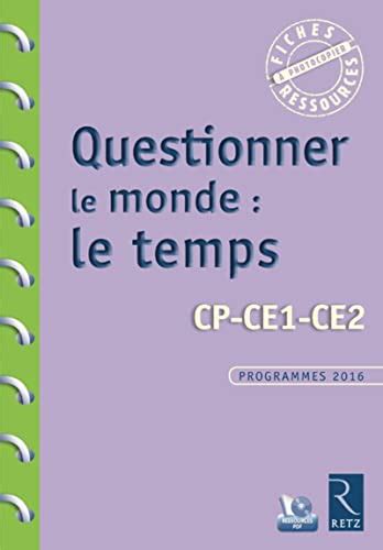 Questionner Le Monde Le Temps Cd Cp Ce1 Ce2 Cp Ce1 Ce2