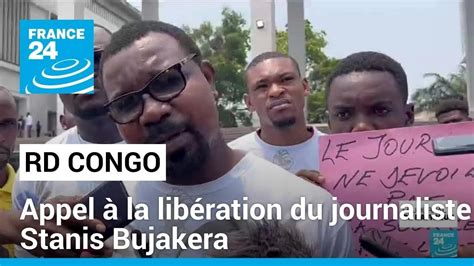 Rd Congo Appel La Lib Ration Du Journaliste Stanis Bujakera