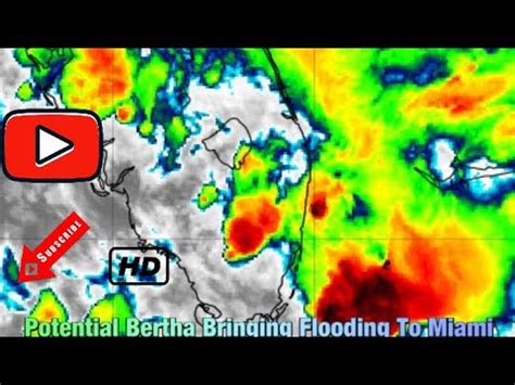 Tropical Update Tropical Storm Bertha Can Develop And Bringing Flooding