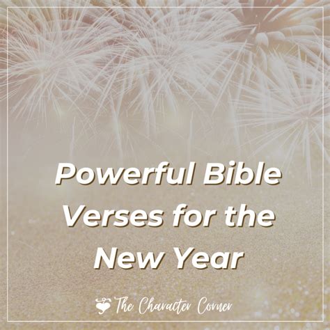 20 Powerful Bible Verses For The New Year The Character Corner