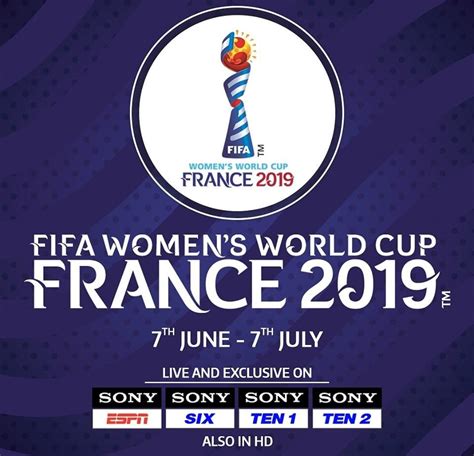 2019 FIFA Women's World Cup Live Coverage India On SONY Sports