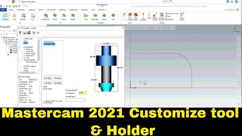 Mastercam How To Create Customize Tool And Tool Holder In Mastercam