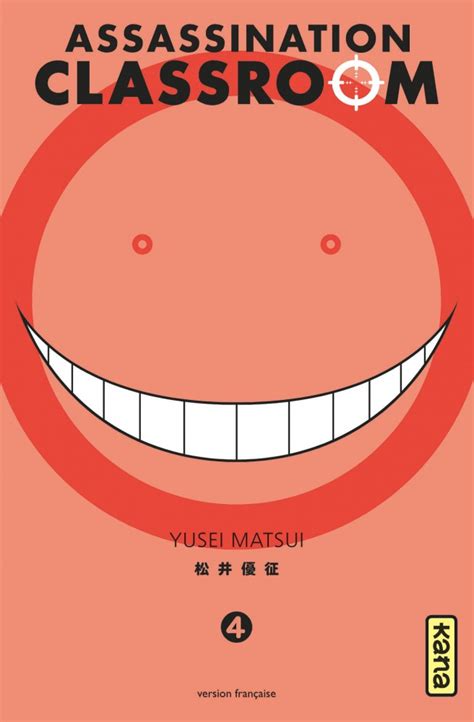 Assassination Classroom Tome 6 Livres Manga Par Yusei Matsui Frédéric Malet Chez Kana à L