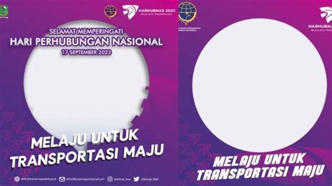 30 Link Twibbon Hari Perhubungan Nasional 2023 Beserta Cara Membuatnya