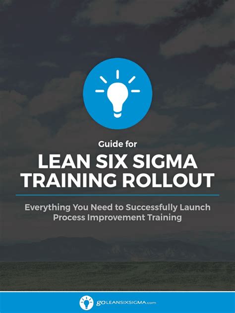 Lean Six Sigma Traingin Rollout Pdf Six Sigma Business