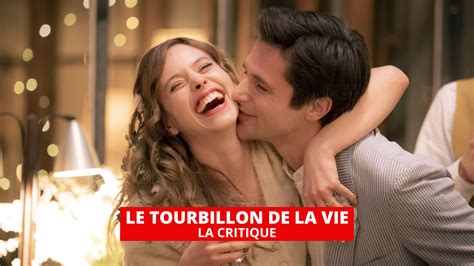 Critique De Le Tourbillon De La Vie Film 2022 Cinésérie