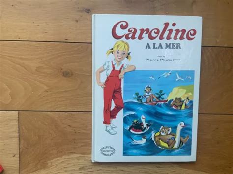 PIERRE PROBST CAROLINE à la mer Hachette 1973 EUR 8 00 PicClick FR