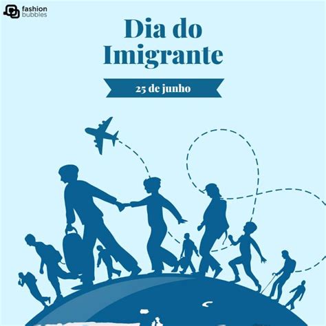 De Junho Dia Do Imigrante As Datas Comemorativas De Hoje Domingo