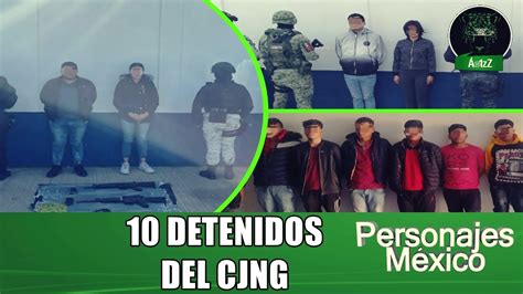 Detienen En Guadalupe Zacatecas A 10 Integrantes Del Cjng Dos De