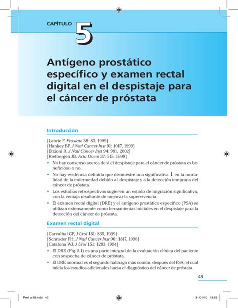 Antígeno prostático específico y examen rectal digital en el