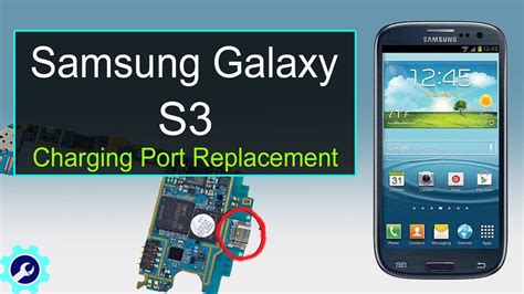 Samsung Galaxy S3 Charging Port Repair YouTube