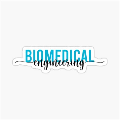 "biomedical engineering" Sticker for Sale by hyallthetime | Redbubble