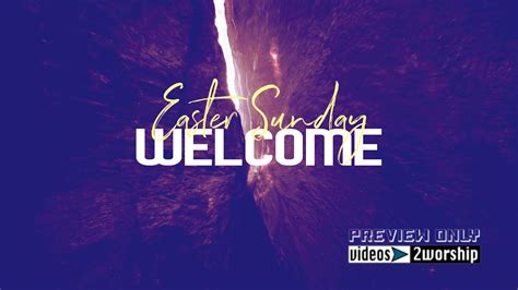 Easter Sunday Welcome Title Worship Background Graphics Youtube