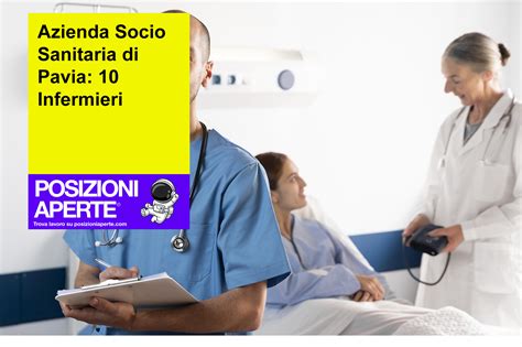 Concorso Infermieri 10 Posti All ASS Di Pavia