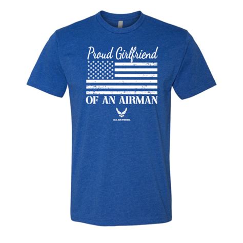 Proud Girlfriend Of An Airman T Shirt U S Air Force Oak And Liberty