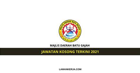 Jawatan Kosong Majlis Daerah Batu Gajah – Laman Kerja