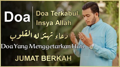 D A Terbaik Di Hari Jumat Berkah Doa Yang Menggetarkan Hati