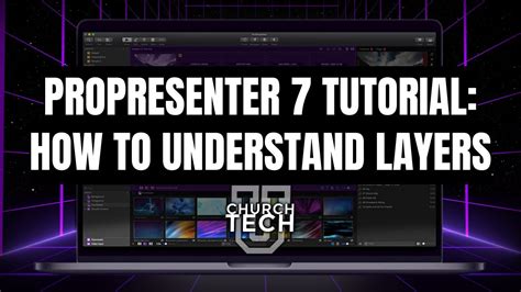 Propresenter Tutorial How To Understand Layers Youtube