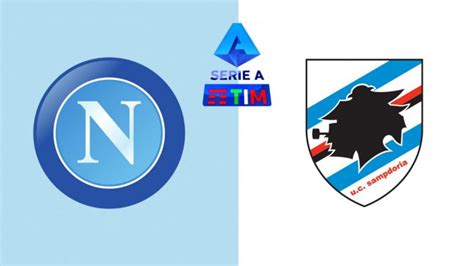 Napoli Sampdoria In Vendita I Biglietti Per La Prima Al San Paolo I