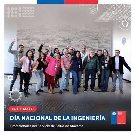 Servicio Salud Atacama on Twitter Día de la Ingeniería Saludamos