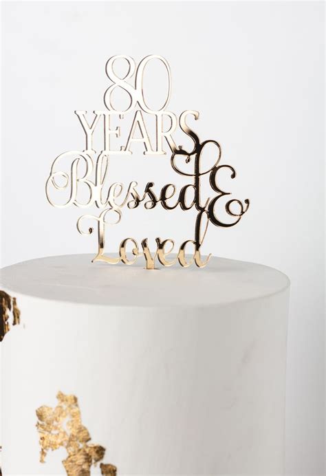 Years Blessed Loved Th Birthday Th Birthday Cake Topper