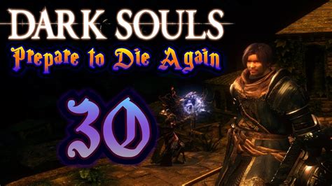 Dark Souls 1 Journey Oolacile Township Part 30 YouTube